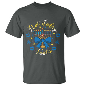 Coquette Hanukkah Menorah Bow T Shirt Not Today Santa Jewish Holiday Gift TS12 Dark Heather Print Your Wear