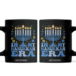In My Hanukkah Era Coffee Mug Festival Of Lights Gift TS12 Black Print Your Wear