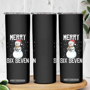Funny Snowman Merry Six Seven Meme Skinny Tumbler Christmas Trending 67 Gift TS12 Print Your Wear