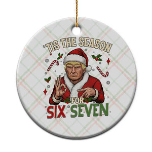 Funny Trump Patriotic Six Seven Meme Ceramic Ornament Tis The Season Christmas Gift TS12 1pc Christmas Plaid Print Your Wear