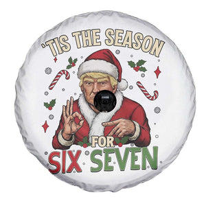 Funny Trump Patriotic Six Seven Meme Spare Tire Cover Tis The Season Christmas Gift TS12 Print Your Wear
