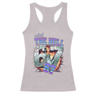 Funny Statue Of Liberty Six Seven Meme Racerback Tank Top What The Hell Is 67 Gift TS12 Ice Gray Print Your Wear