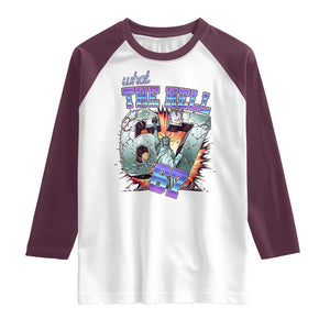 Funny Statue Of Liberty Six Seven Meme Raglan Shirt What The Hell Is 67 Gift TS12 White Maroon Print Your Wear