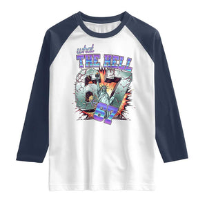 Funny Statue Of Liberty Six Seven Meme Raglan Shirt What The Hell Is 67 Gift TS12 White Navy Print Your Wear