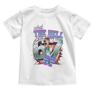 Funny Statue Of Liberty Six Seven Meme Toddler T Shirt What The Hell Is 67 Gift TS12 White Print Your Wear