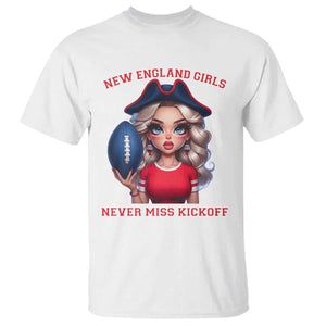 Funny East Coast Football Girl Fan T Shirt NE Girls Never Miss Kickoff TS12 White Print Your Wear