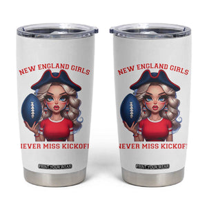 Funny East Coast Football Girl Fan Tumbler Cup NE Girls Never Miss Kickoff TS12 White Print Your Wear