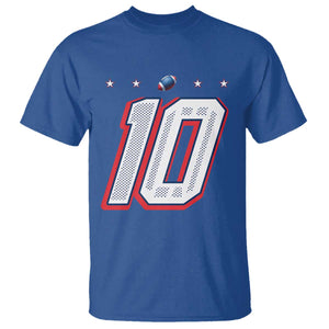 Football Quarterback Number 10 T Shirt Sport Lover Gift For NEF TS12 Royal Blue Print Your Wear