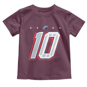 Football Quarterback Number 10 Toddler T Shirt Sport Lover Gift For NEF TS12 Maroon Print Your Wear
