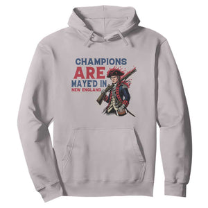 Champions Are Maye'd In NE Hoodie Funny QB Sport Fan TS12 Ice Gray Print Your Wear