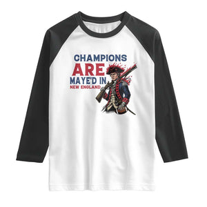 Champions Are Maye'd In NE Raglan Shirt Funny QB Sport Fan TS12 White Black Print Your Wear