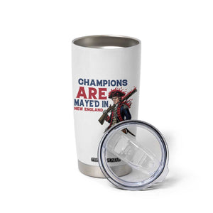 Champions Are Maye'd In NE Tumbler Cup Funny QB Sport Fan TS12 Print Your Wear