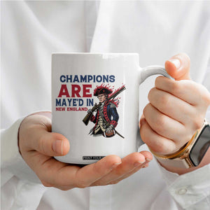Champions Are Maye'd In NE Coffee Mug Funny QB Sport Fan TS12 Print Your Wear