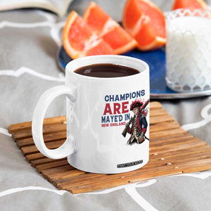 Champions Are Maye'd In NE Coffee Mug Funny QB Sport Fan TS12 Print Your Wear
