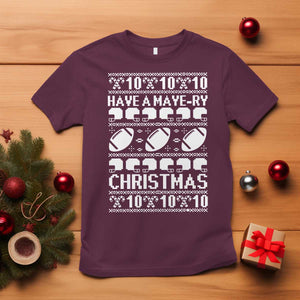 Have A Maye Ry Christmas T Shirt Funny Football Lover Xmas Gift TS12 Maroon Print Your Wear