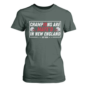 Champions Are Maye'd In NE T Shirt For Women FB Lover Gift TS12 Dark Forest Green Print Your Wear