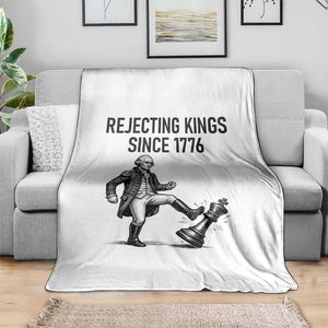 Rejecting Kings Since 1776 Throw Blanket Funny George Washington TS12 Print Your Wear