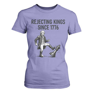 Rejecting Kings Since 1776 T Shirt For Women Funny George Washington TS12 Violet Print Your Wear