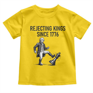 Rejecting Kings Since 1776 Toddler T Shirt Funny George Washington TS12 Daisy Print Your Wear