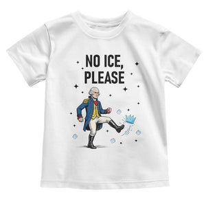 Funny George Washington Toddler T Shirt No Ice Please TS12 White Print Your Wear
