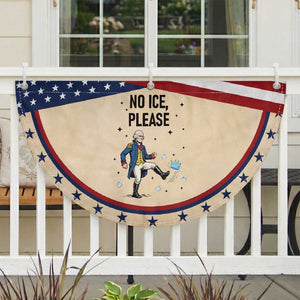 Funny George Washington Patriotic Fan Flag No Ice Please
