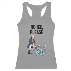 Funny George Washington Political Anti Ice Gift Racerback Tank Top TS12 Sport Gray Print Your Wear