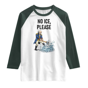 Funny George Washington Political Anti Ice Gift Raglan Shirt TS12 White Dark Forest Green Print Your Wear