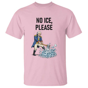 Funny George Washington Political Anti Ice Gift T Shirt TS12 Light Pink Print Your Wear