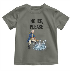 Funny George Washington Political Anti Ice Gift Toddler T Shirt TS12 Military Green Print Your Wear