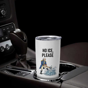 Funny George Washington Political Anti Ice Gift Tumbler Cup TS12 Print Your Wear