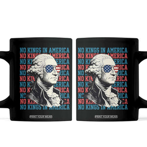 Funny George Washington Protest Coffee Mug No Kings In America TS12 Black Print Your Wear