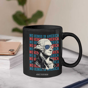 Funny George Washington Protest Coffee Mug No Kings In America TS12 Print Your Wear