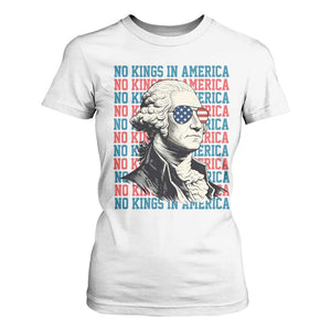 Funny George Washington Protest T Shirt For Women No Kings In America TS12 White Print Your Wear
