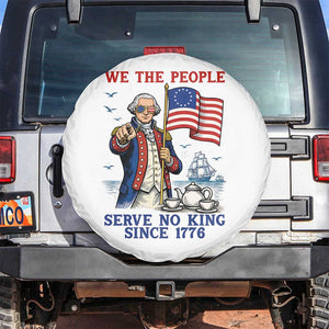We The People Serve No Kings Spare Tire Cover Funny George Washington Protest TS12 No hole White Print Your Wear