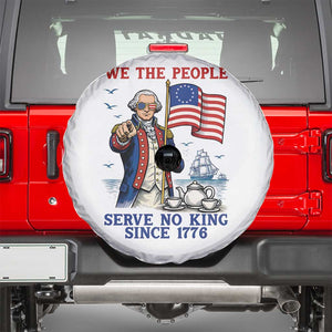 We The People Serve No Kings Spare Tire Cover Funny George Washington Protest TS12 White Print Your Wear