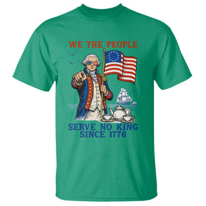 We The People Serve No Kings T Shirt Funny George Washington Protest TS12 Irish Green Print Your Wear
