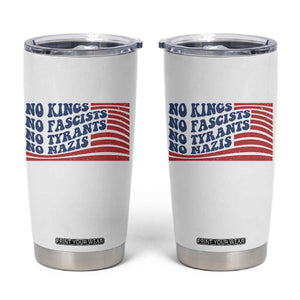 No Kings No Fascists Tumbler Cup American Flag Patriotic Protest TS12 White Print Your Wear