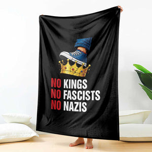 No Kings No Fascists No Nazis Throw Blanket Anti Authoritarian Protest TS12 Print Your Wear