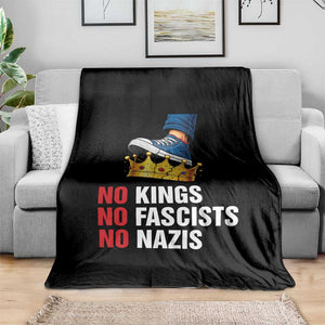 No Kings No Fascists No Nazis Throw Blanket Anti Authoritarian Protest TS12 Print Your Wear