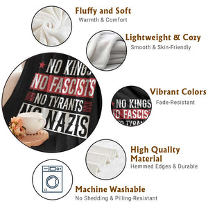 No Kings No Fascists No Nazis Throw Blanket Patriotic Political TS12 Print Your Wear