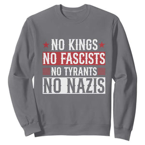 No Kings No Fascists No Nazis Sweatshirt Patriotic Political TS12 Charcoal Print Your Wear