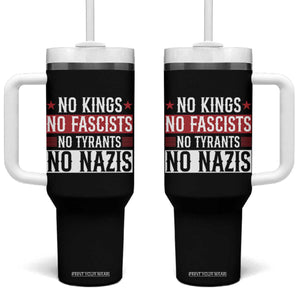 No Kings No Fascists No Nazis Tumbler With Handle Patriotic Political TS12 One Size: 40 oz Black Print Your Wear