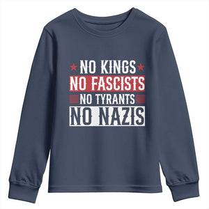 No Kings No Fascists No Nazis Youth Sweatshirt Patriotic Political TS12 Navy Print Your Wear