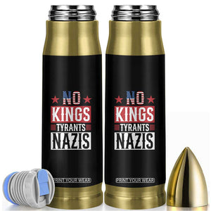 American Democracy Bullet Tumbler No Kings No Tyrants No Nazis TS12 Black Print Your Wear