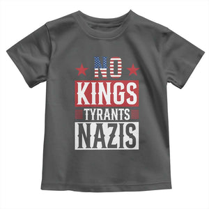 American Democracy Toddler T Shirt No Kings No Tyrants No Nazis TS12 Dark Heather Print Your Wear
