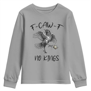 Funny Raven Kicking Crown No Kings Youth Sweatshirt F Caw F TS12 Sport Gray Print Your Wear