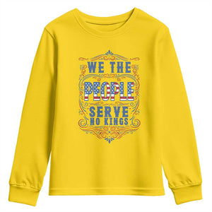 We The People Serve No Kings Youth Sweatshirt American Patriot Freedom Gift TS12 Daisy Print Your Wear