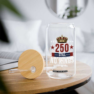 250 Still No Kings Glass Can American Patriot Freedom TS12 Print Your Wear
