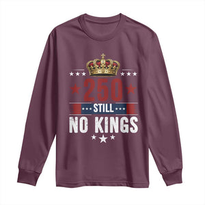 250 Still No Kings Long Sleeve Shirt American Patriot Freedom TS12 Maroon Print Your Wear