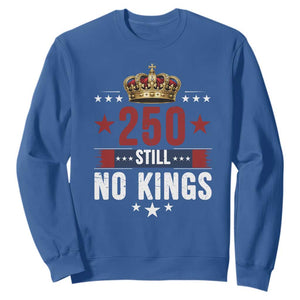 250 Still No Kings Sweatshirt American Patriot Freedom TS12 Royal Blue Print Your Wear
